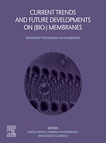 Télécharger le livre :  Current Trends and Future Developments on (Bio-) Membranes