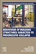 Télécharger le livre :  Behaviour of Building Structures Subjected to Progressive Collapse