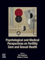 Télécharger le livre :  Psychological and Medical Perspectives on Fertility Care and Sexual Health