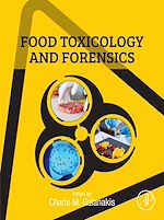 Télécharger le livre :  Food Toxicology and Forensics