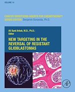 Télécharger le livre :  New Targeting in The Reversal of Resistant Glioblastomas