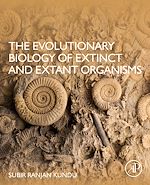 Télécharger le livre :  The Evolutionary Biology of Extinct and Extant Organisms