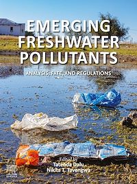 Téléchargez le livre :  Emerging Freshwater Pollutants