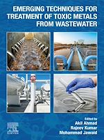 Télécharger le livre :  Emerging Techniques for Treatment of Toxic Metals from Wastewater