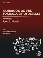 Télécharger le livre :  Handbook on the Toxicology of Metals: Volume II: Specific Metals