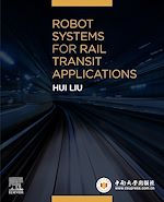 Télécharger le livre :  Robot Systems for Rail Transit Applications