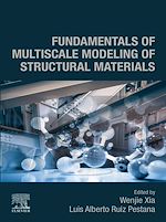 Télécharger le livre :  Fundamentals of Multiscale Modeling of Structural Materials