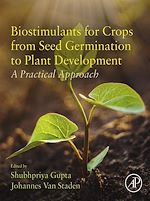 Télécharger le livre :  Biostimulants for Crops from Seed Germination to Plant Development