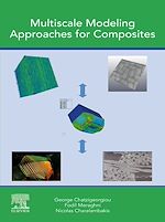 Télécharger le livre :  Multiscale Modeling Approaches for Composites