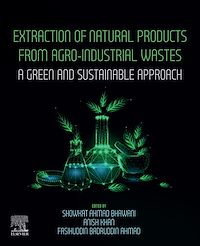 Téléchargez le livre :  Extraction of Natural Products from Agro-industrial Wastes