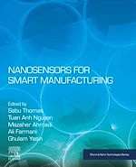 Télécharger le livre :  Nanosensors for Smart Manufacturing
