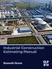 Télécharger le livre :  Industrial Construction Estimating Manual