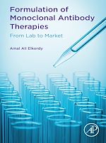 Télécharger le livre :  Formulation of Monoclonal Antibody Therapies