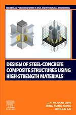 Télécharger le livre :  Design of Steel-Concrete Composite Structures Using High-Strength Materials