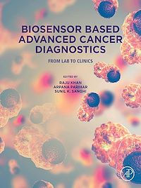 Téléchargez le livre :  Biosensor Based Advanced Cancer Diagnostics