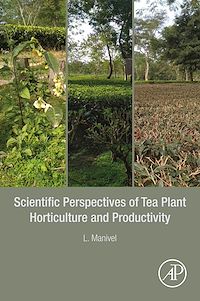 Téléchargez le livre :  Scientific Perspectives of Tea Plant Horticulture and Productivity
