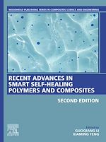 Télécharger le livre :  Recent Advances in Smart Self-Healing Polymers and Composites