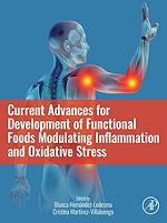 Télécharger le livre :  Current Advances for Development of Functional Foods Modulating Inflammation and Oxidative Stress