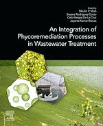 Télécharger le livre :  An Integration of Phycoremediation Processes in Wastewater Treatment