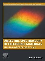 Télécharger le livre :  Dielectric Spectroscopy of Electronic Materials