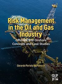 Téléchargez le livre :  Risk Management in the Oil and Gas Industry