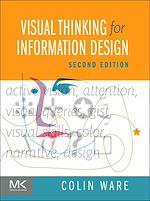 Télécharger le livre :  Visual Thinking for Information Design