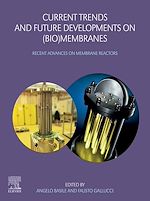 Télécharger le livre :  Current Trends and Future Developments on (Bio-) Membranes