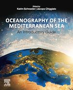 Télécharger le livre :  Oceanography of the Mediterranean Sea