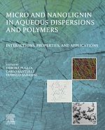 Télécharger le livre :  Micro and Nanolignin in Aqueous Dispersions and Polymers