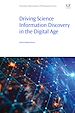 Télécharger le livre :  Driving Science Information Discovery in the Digital Age
