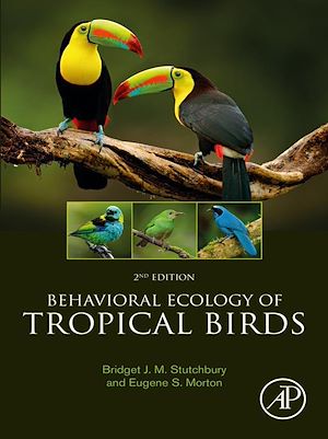 Téléchargez le livre :  Behavioral Ecology of Tropical Birds