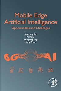 Téléchargez le livre :  Mobile Edge Artificial Intelligence