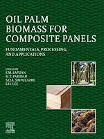 Télécharger le livre :  Oil Palm Biomass for Composite Panels