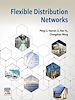 Télécharger le livre :  Flexible Distribution Networks