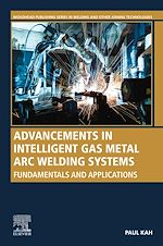 Download this eBook Advancements in Intelligent Gas Metal Arc Welding Systems