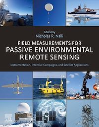 Téléchargez le livre :  Field Measurements for Passive Environmental Remote Sensing