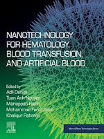 Télécharger le livre :  Nanotechnology for Hematology, Blood Transfusion, and Artificial Blood