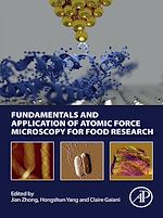 Télécharger le livre :  Fundamentals and Application of Atomic Force Microscopy for Food Research