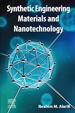 Télécharger le livre :  Synthetic Engineering Materials and Nanotechnology