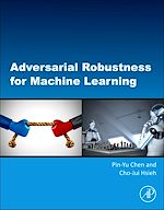 Télécharger le livre :  Adversarial Robustness for Machine Learning