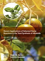 Télécharger le livre :  Recent Applications of Selected Name Reactions in the Total Synthesis of Alkaloids