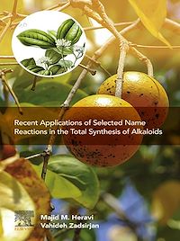 Téléchargez le livre :  Recent Applications of Selected Name Reactions in the Total Synthesis of Alkaloids