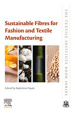 Télécharger le livre :  Sustainable Fibres for Fashion and Textile Manufacturing