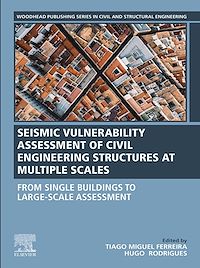 Téléchargez le livre :  Seismic Vulnerability Assessment of Civil Engineering Structures at Multiple Scales