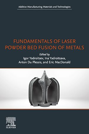 Téléchargez le livre :  Fundamentals of Laser Powder Bed Fusion of Metals