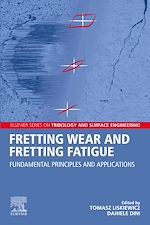 Télécharger le livre :  Fretting Wear and Fretting Fatigue