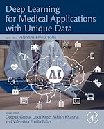 Télécharger le livre :  Deep Learning for Medical Applications with Unique Data