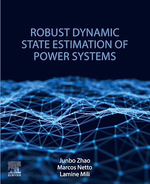 Download the eBook: Robust Dynamic State Estimation of Power Systems