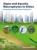 Télécharger le livre :  Algae and Aquatic Macrophytes in Cities