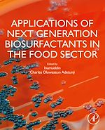 Télécharger le livre :  Applications of Next Generation Biosurfactants in the Food Sector